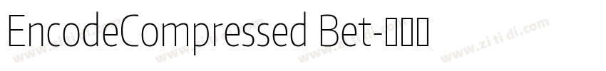 EncodeCompressed Bet字体转换